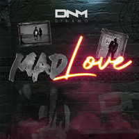 Dynamo - Mad Love