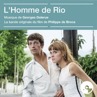 Georges Delerue - L'homme de Rio (Bande originale du film)
