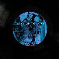 Melting Pot - Give up to love