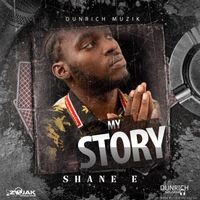 Shane E - My Story