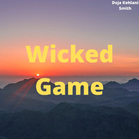 Doja Kehlani Smith - Wicked Game