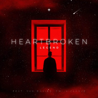 Legend - Heartbroken