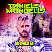 Daniele Mondello - Dream (Explicit)