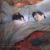 Bernie Rosa - Thank you (for coming home)