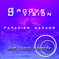 Groove D'Vision - Paradise Garage