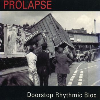 Prolapse - Doorstop Rhythmic Bloc