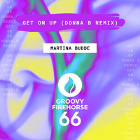 Martina Budde - Get on Up (Donna B Remix)