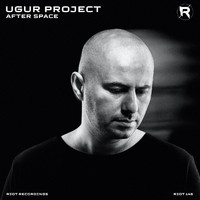 Ugur Project - After Space