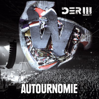 Der W - Autournomie! (Live)