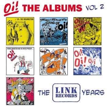 Various Artists - Oi! The Albums, Vol. 2: The Link Years (Explicit)