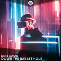 Dary Adams - Down the Rabbit Hole