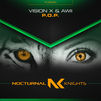 Vision X & Awii - P.O.P.