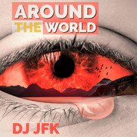 DJ Jfk - Around the World