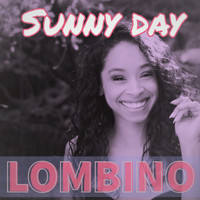 Lombino - Sunny Day