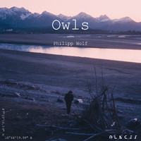 PHILIPP WOLF - Owls (Edit)