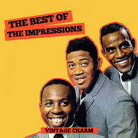 The Impressions - The Best of The Impressions (Vintage Charm)