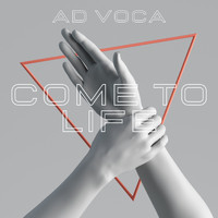 Ad Voca - Come To Life