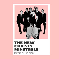 The New Christy Minstrels - Deep Blue Sea - The New Christy Minstrels