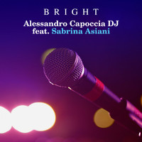 Alessandro Capoccia Dj - Bright
