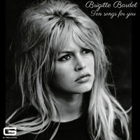 Brigitte Bardot - Ten Songs for you