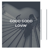 James Brown & The Famous Flames - Good Good Lovin'