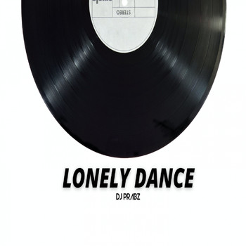 DJ PRABZ MUSIC - LONELY DANCE (Instrumental Version)