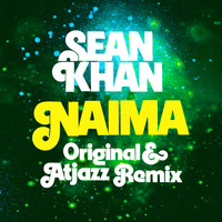Sean Khan - Naima (Original & Atjazz Remix)