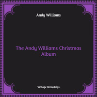 Andy Williams - The Andy Williams Christmas Album (Hq Remastered)