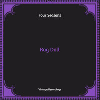 Four Seasons - Rag Doll (Hq Remastered)