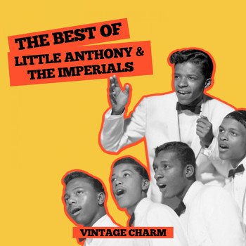 Little Anthony & The Imperials - The Best of Little Anthony & The Imperials (Vintage Charm)