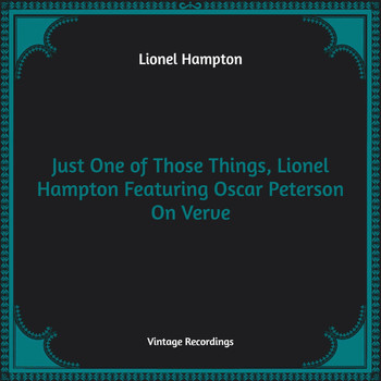 Lionel Hampton - Just One of Those Things, Lionel Hampton (Hq Remastered)