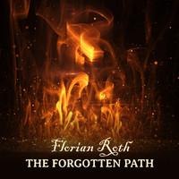 Florian Roth - The Forgotten Path