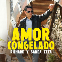 Richard y Banda Zeta - Amor Congelado