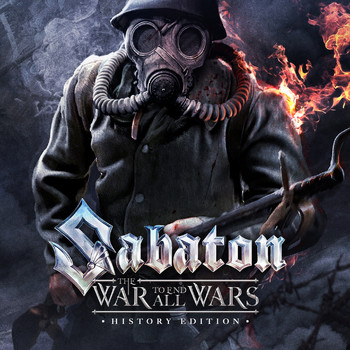 Sabaton - The War To End All Wars (History Edition)