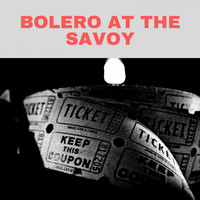 Count Basie - Bolero At the Savoy