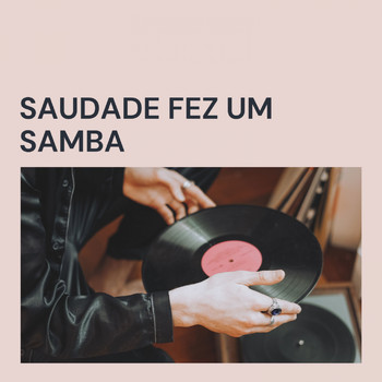 Joao Gilberto - Saudade fez um samba