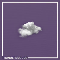 Monster Florence - Thunderclouds (Explicit)