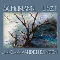 Jean-Claude Vanden Eynden - Schumann Liszt