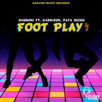 Samboni - Foot Play