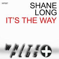 Shane Long - It's the Way