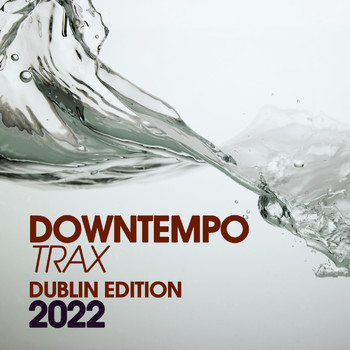 Rainbow - Downtempo Trax Dublin Edition 2022