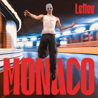 Leftee - Mónaco (Explicit)