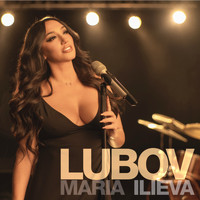 Maria Ilieva - Lubov