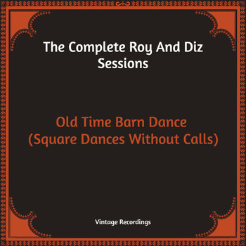 Roy Acuff And His Smoky Mountain Boys - Old Time Barn Dance (Square Dances Without Calls) (Hq Remastered)