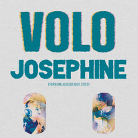 Volo - Joséphine (Version acoustique 2022)