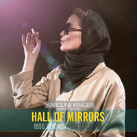 Karoline Krüger - Hall of Mirrors