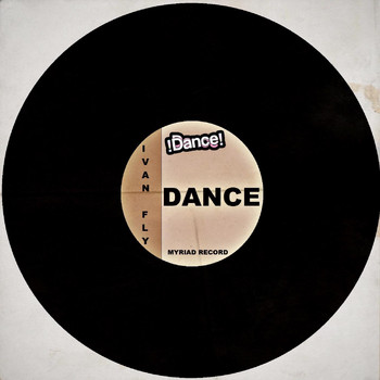 Ivan Fly Corapi - Dance