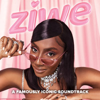 Ziwe - Ziwe: a Famously Iconic Soundtrack - EP (Explicit)