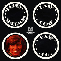 Bobby Sherman - Easy Come Easy Go