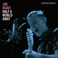 Jim Ward - Half a World Away (Live in Studio)